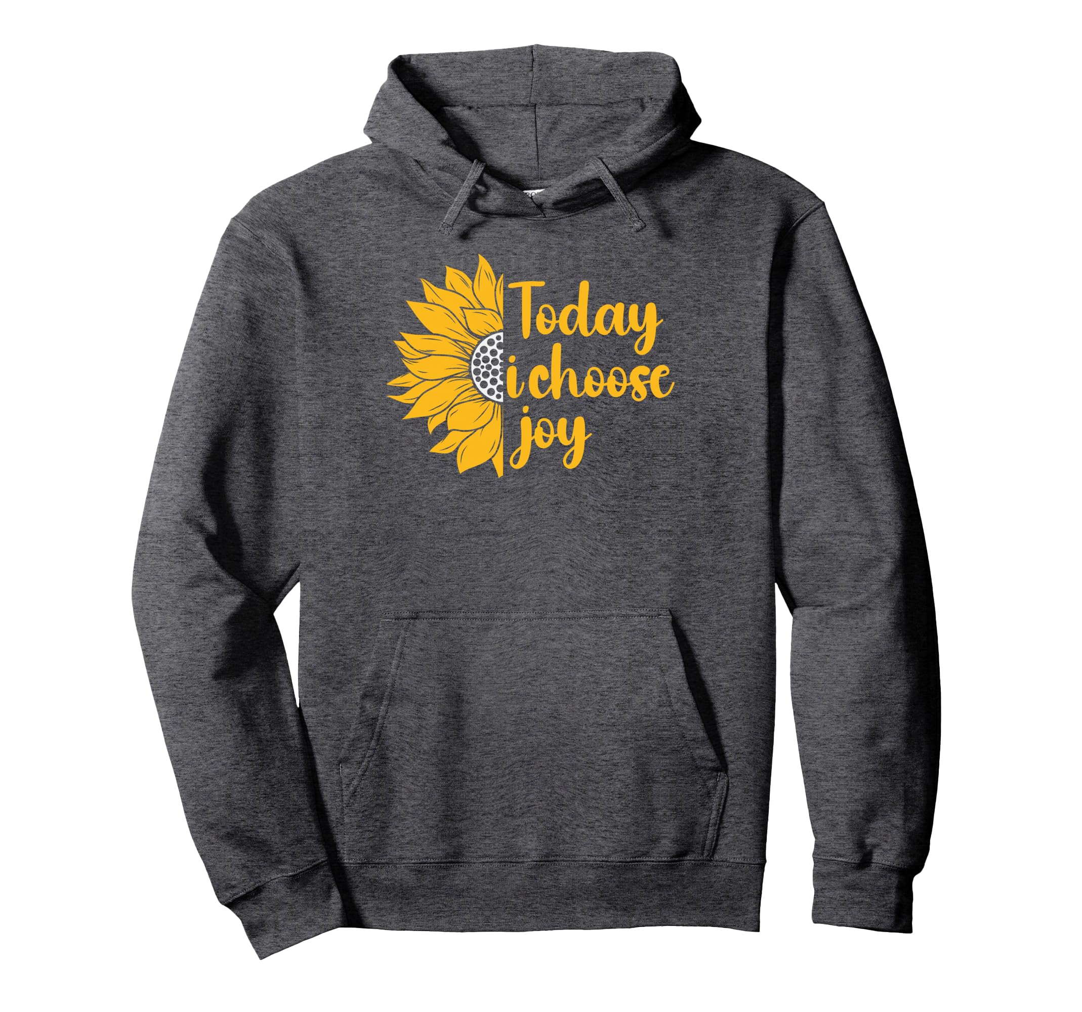 Today I Choose Joy Happiness Hoodie - Minimalist Print Men Women - T-Shirt, Sweatshirt, Hoodie