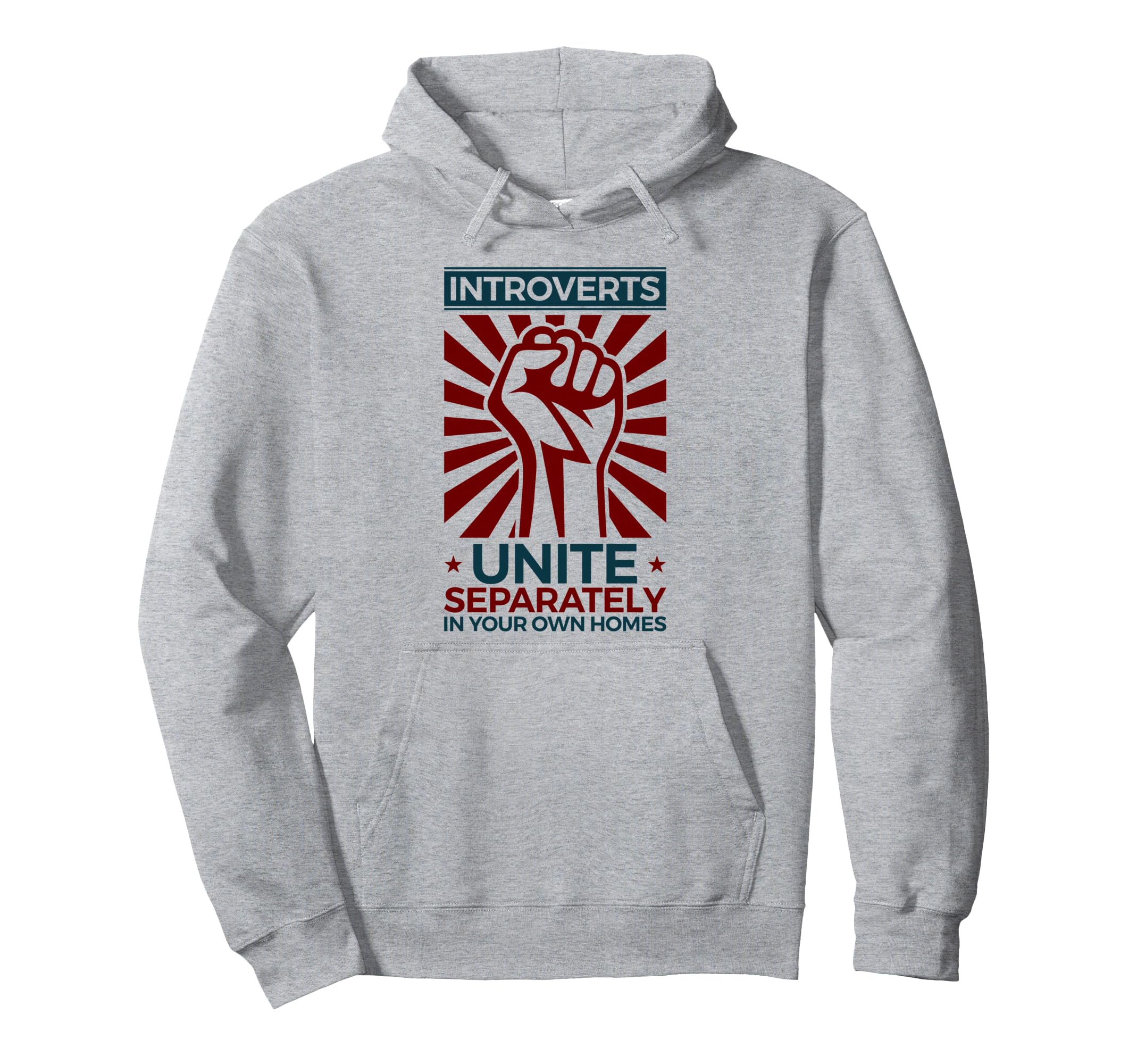 Antisocial Introverts Unite Separately Hoodie - Fun Novelty Design Unisex - T-Shirt, Sweatshirt, Hoodie