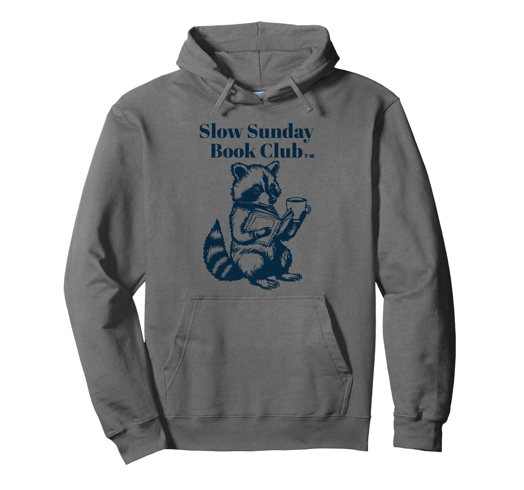 Slow Sunday Book Club Bookish Raccoon Hoodie - Minimalist Print Unisex - T-Shirt, Sweatshirt, Hoodie