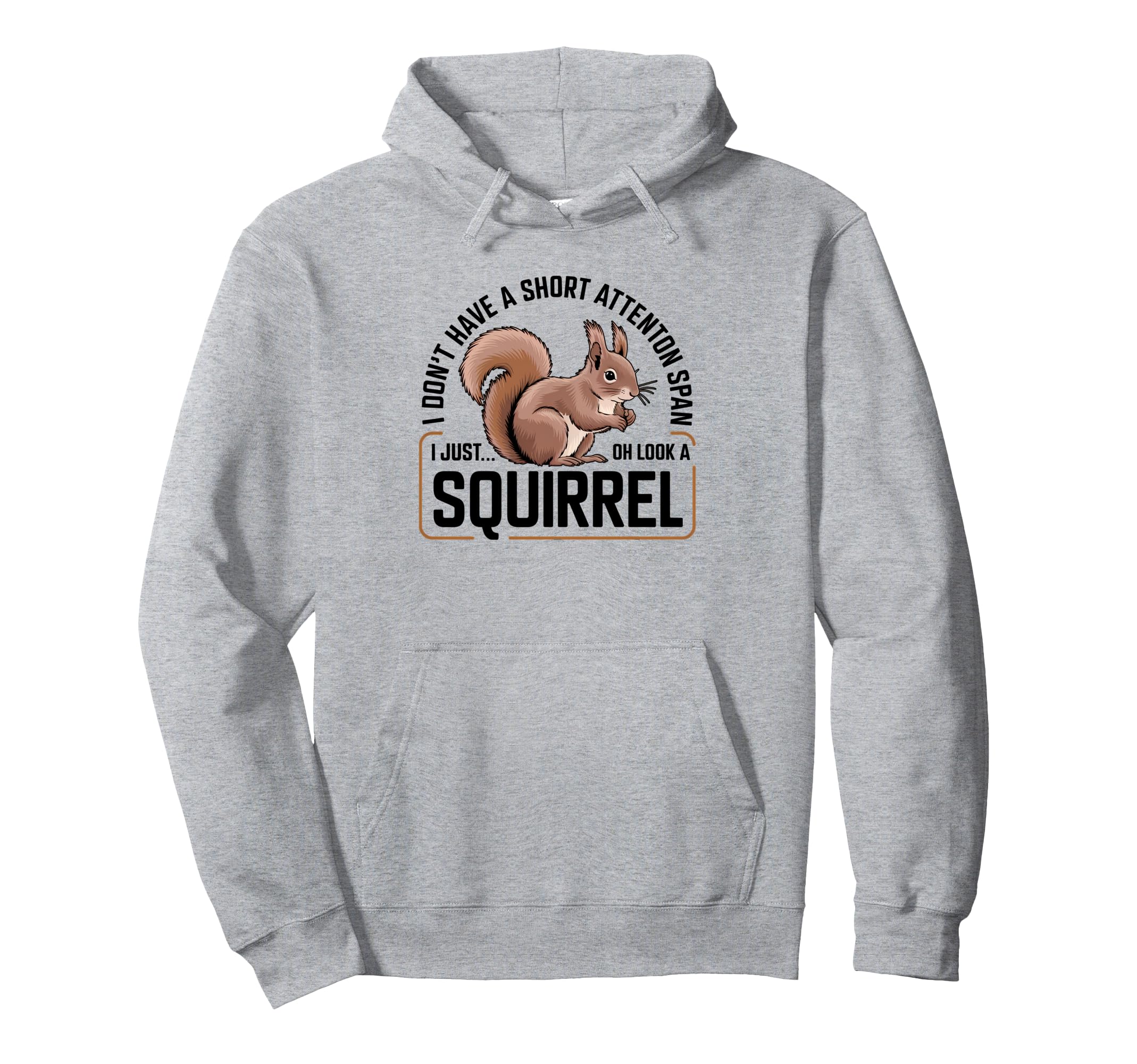 I Dont Have Short Attention Span Funny Adhd Hoodie - Unique Graphic Unisex - T-Shirt, Sweatshirt, Hoodie