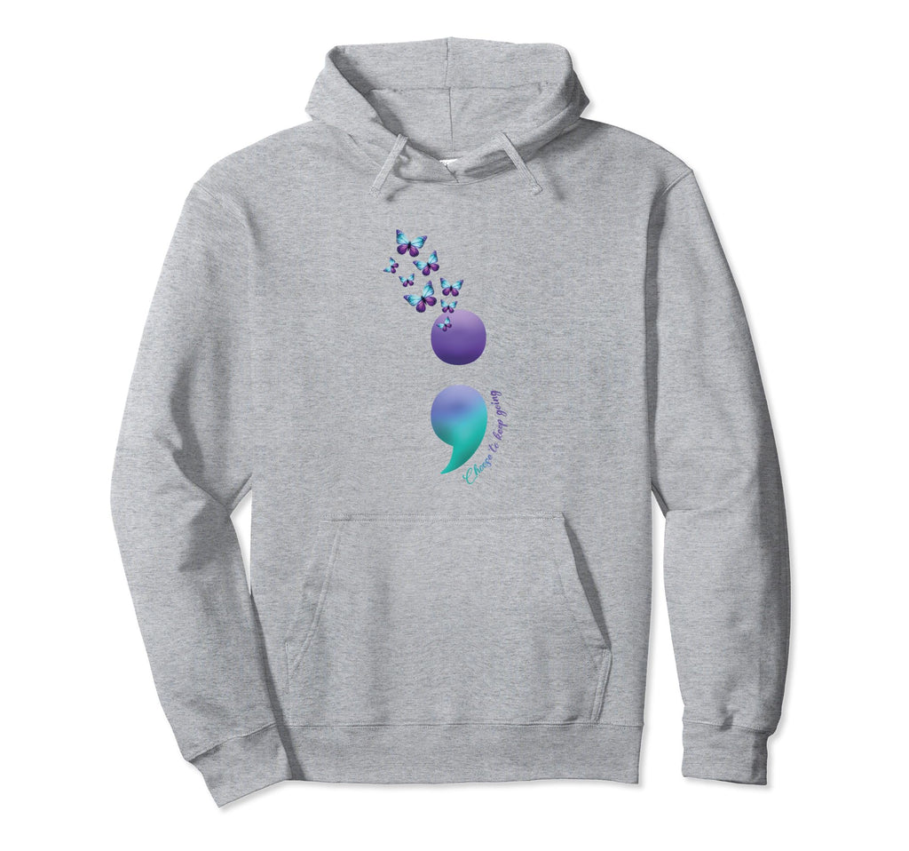 Choose To Keep Going Mental Hoodie - Casual Everyday Wear for Adults - T-Shirt, Sweatshirt, Hoodie