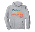 Im Fine Sarcastic Funny Rainbow Mental Hoodie - Graphic Print Men Women - T-Shirt, Sweatshirt, Hoodie