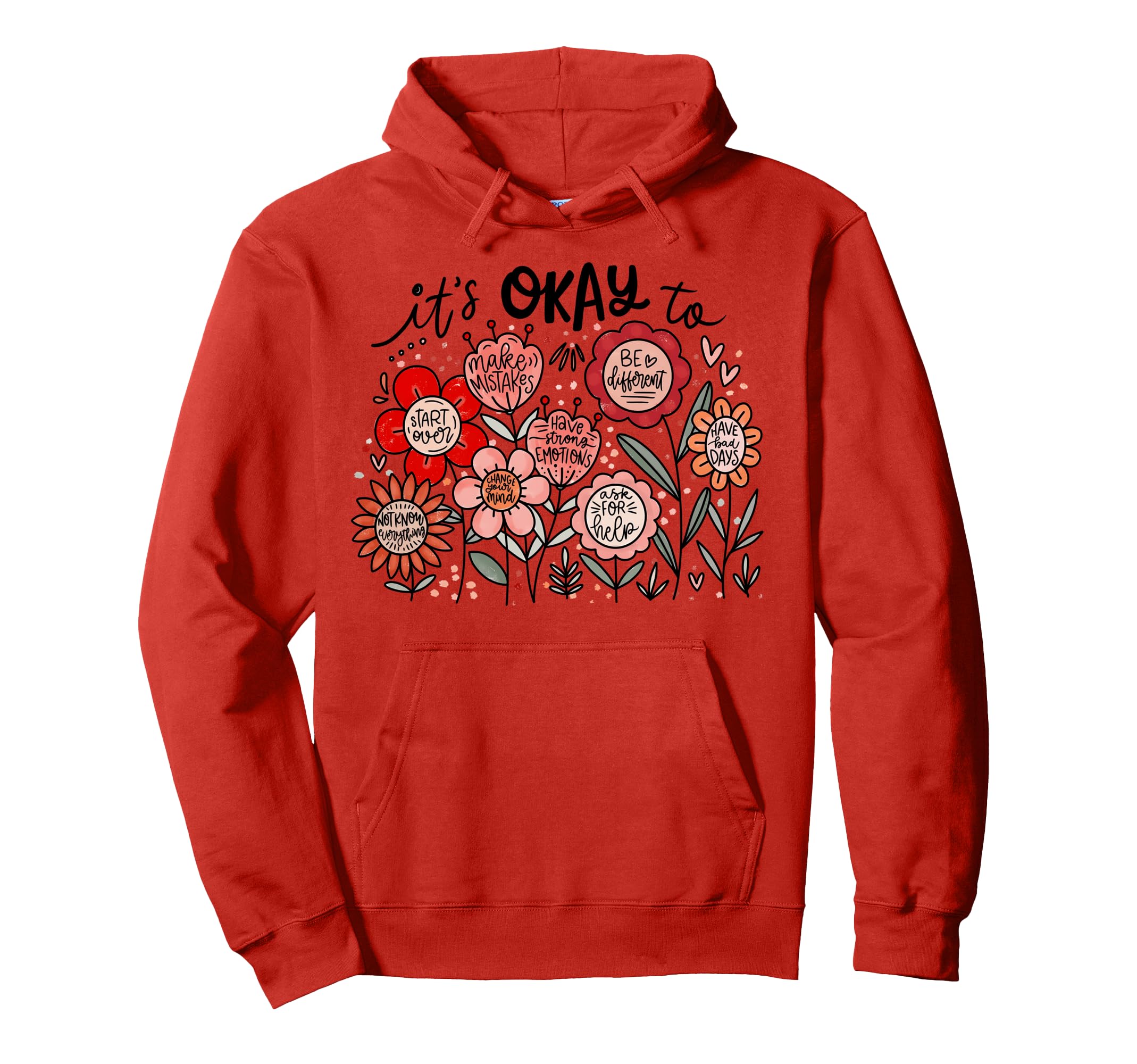 Its Ok To Make Mistakes Be Different Mental Hoodie - Unique Graphic Unisex - T-Shirt, Sweatshirt, Hoodie