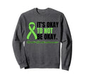 Its Okay To Not Be Okay Bulk Mental Sweatshirt - Novelty Apparel Men Women - T-Shirt, Sweatshirt, Hoodie