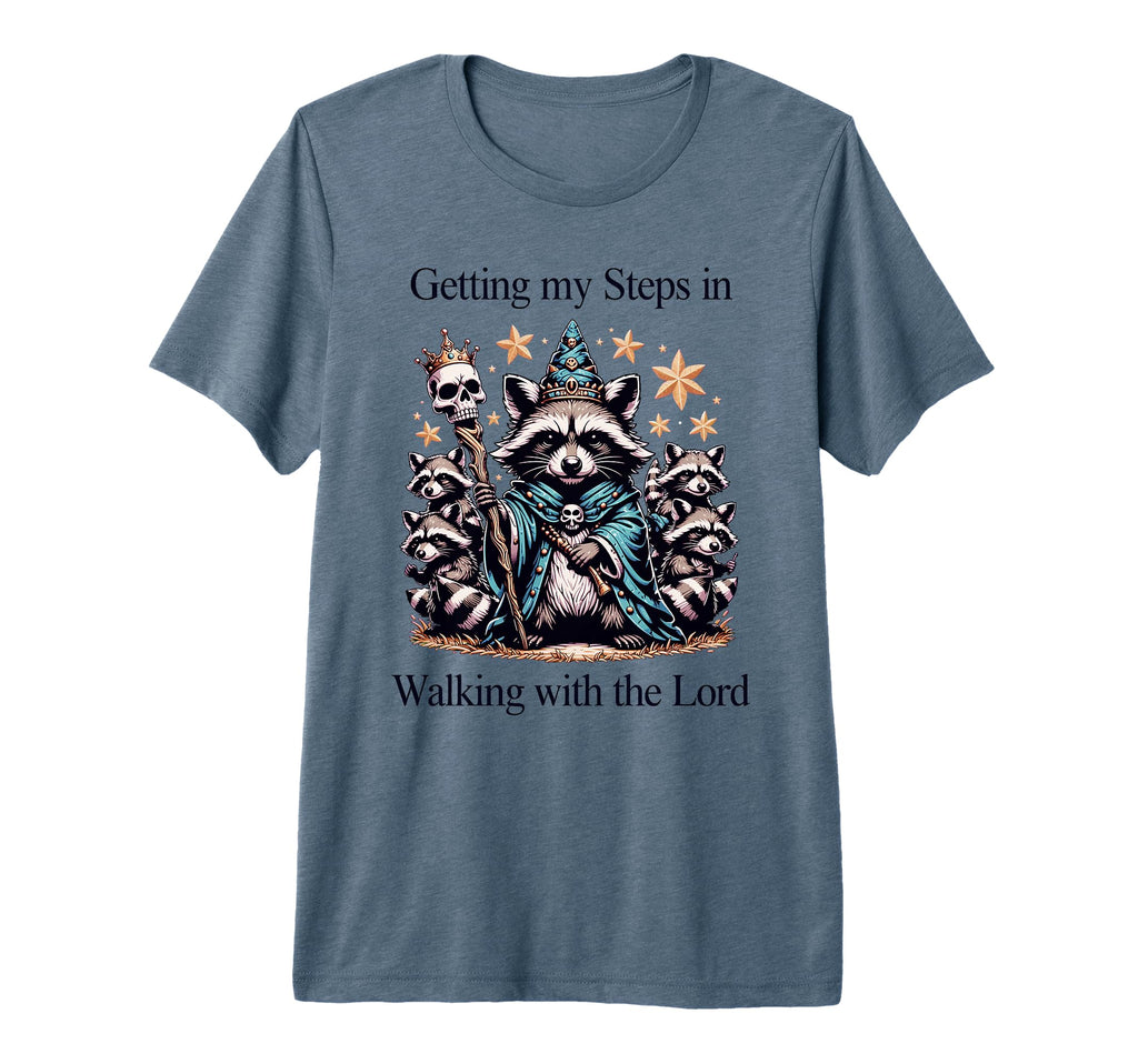 Getting My Steps Walking Lord Raccoon Tri T-Shirt - Graphic Print Unisex - T-Shirt, Sweatshirt, Hoodie