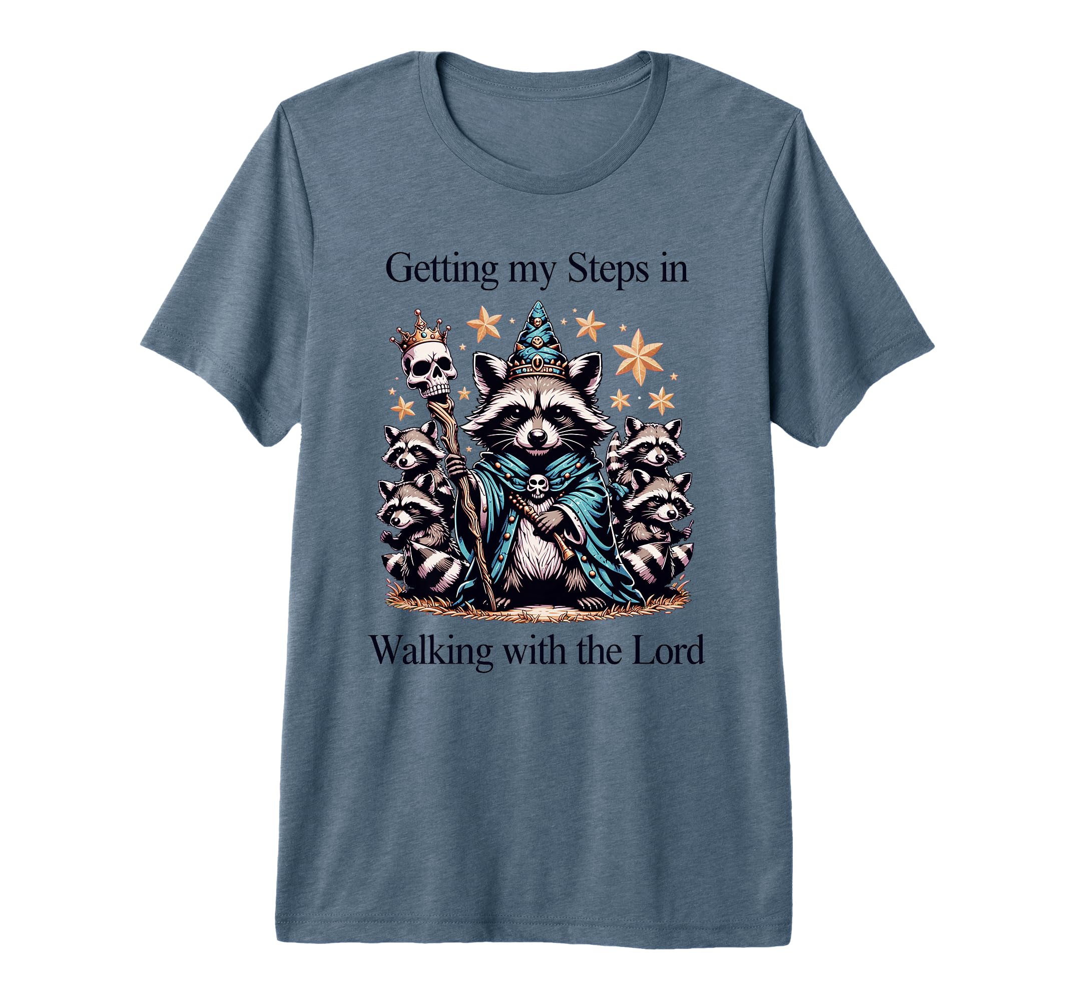 Getting My Steps Walking Lord Raccoon Tri T-Shirt - Graphic Print Unisex - T-Shirt, Sweatshirt, Hoodie