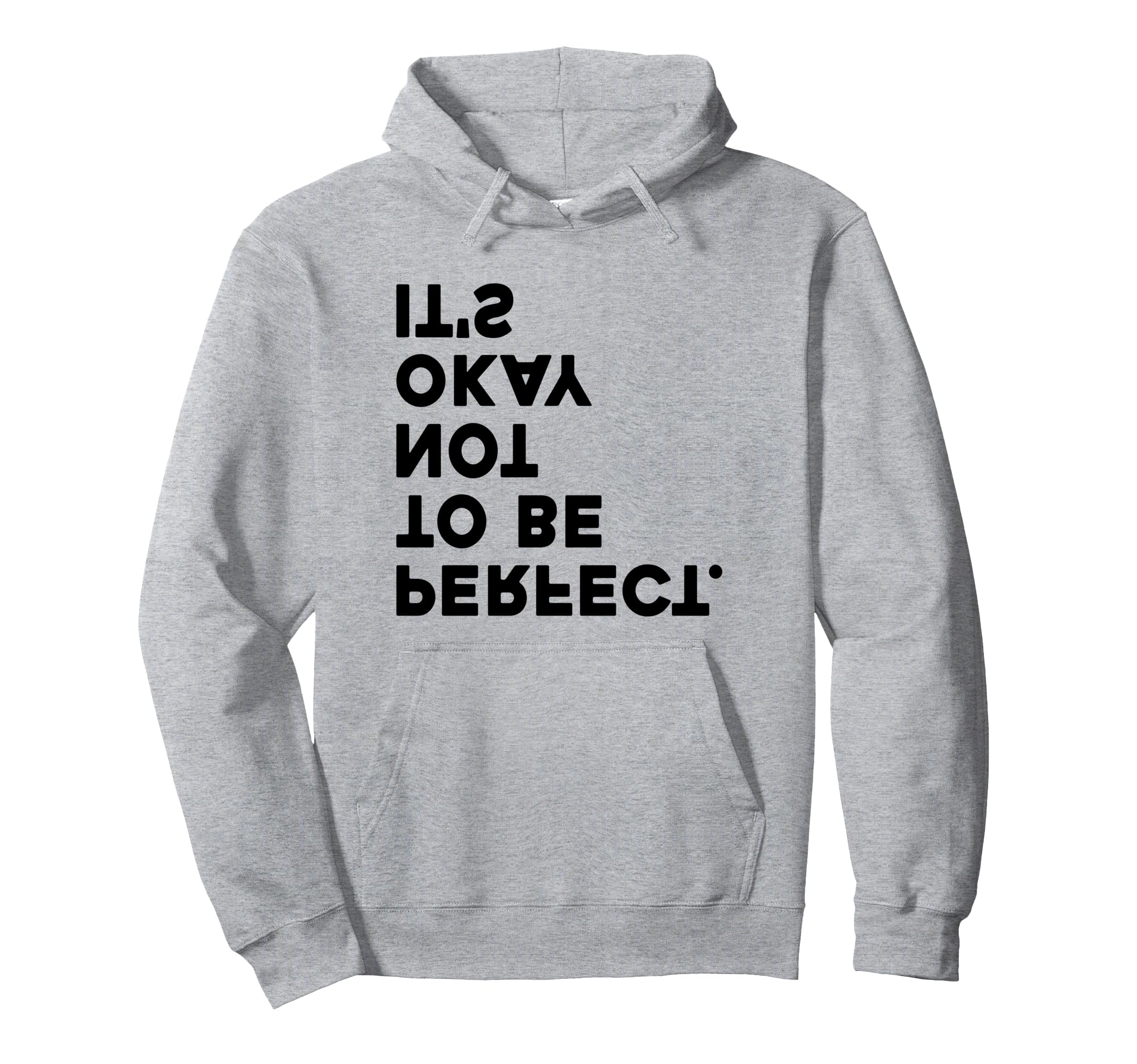 Its Okay Not To Be Hoodie - Aesthetic Graphic for Adults - T-Shirt, Sweatshirt, Hoodie