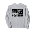 Choose Joy Oklahoma Governor Sweatshirt - Novelty Apparel for Adults - T-Shirt, Sweatshirt, Hoodie