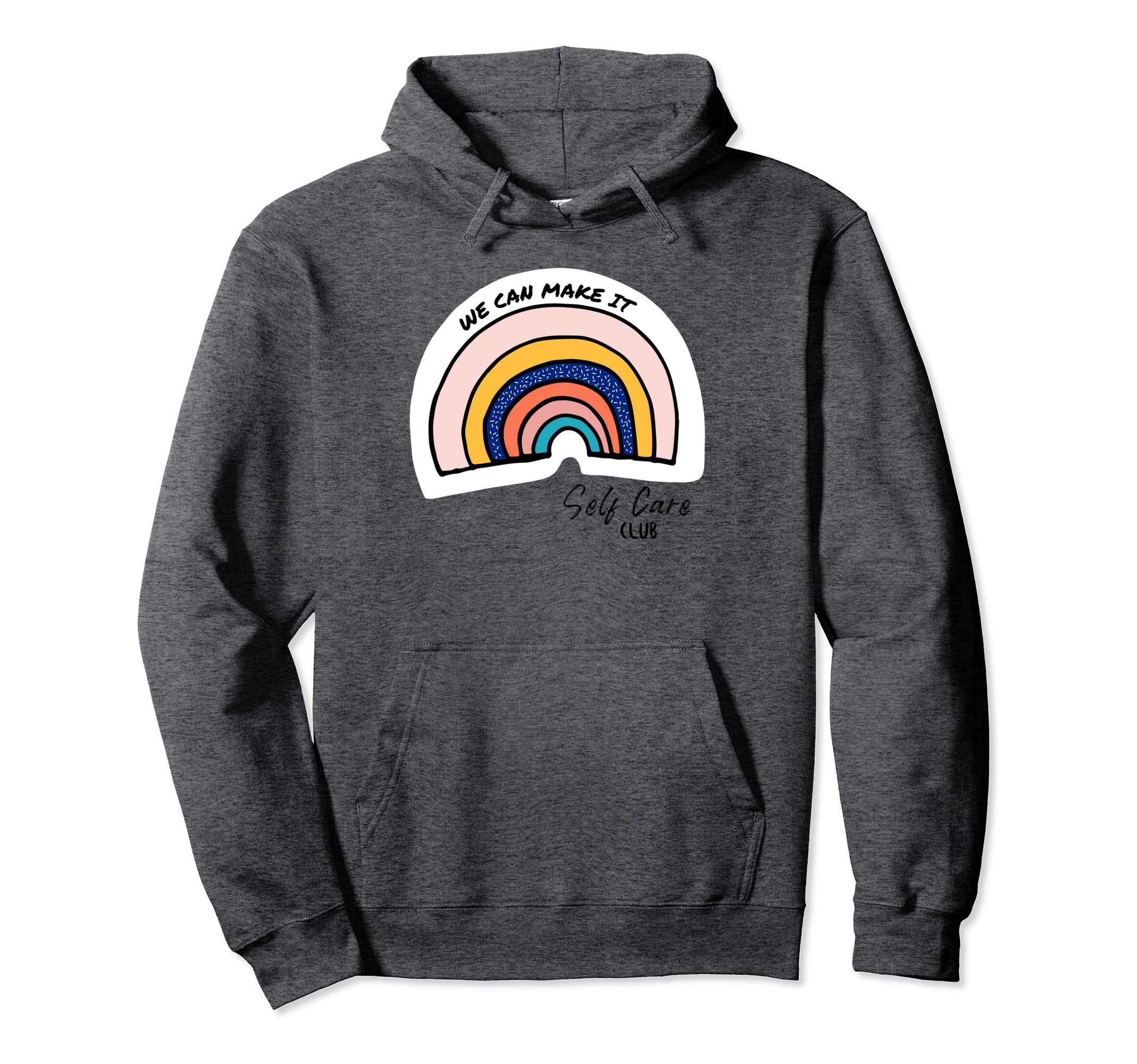Self Care Club Mental Health Matters Hoodie - Graphic Print Men Women - T-Shirt, Sweatshirt, Hoodie