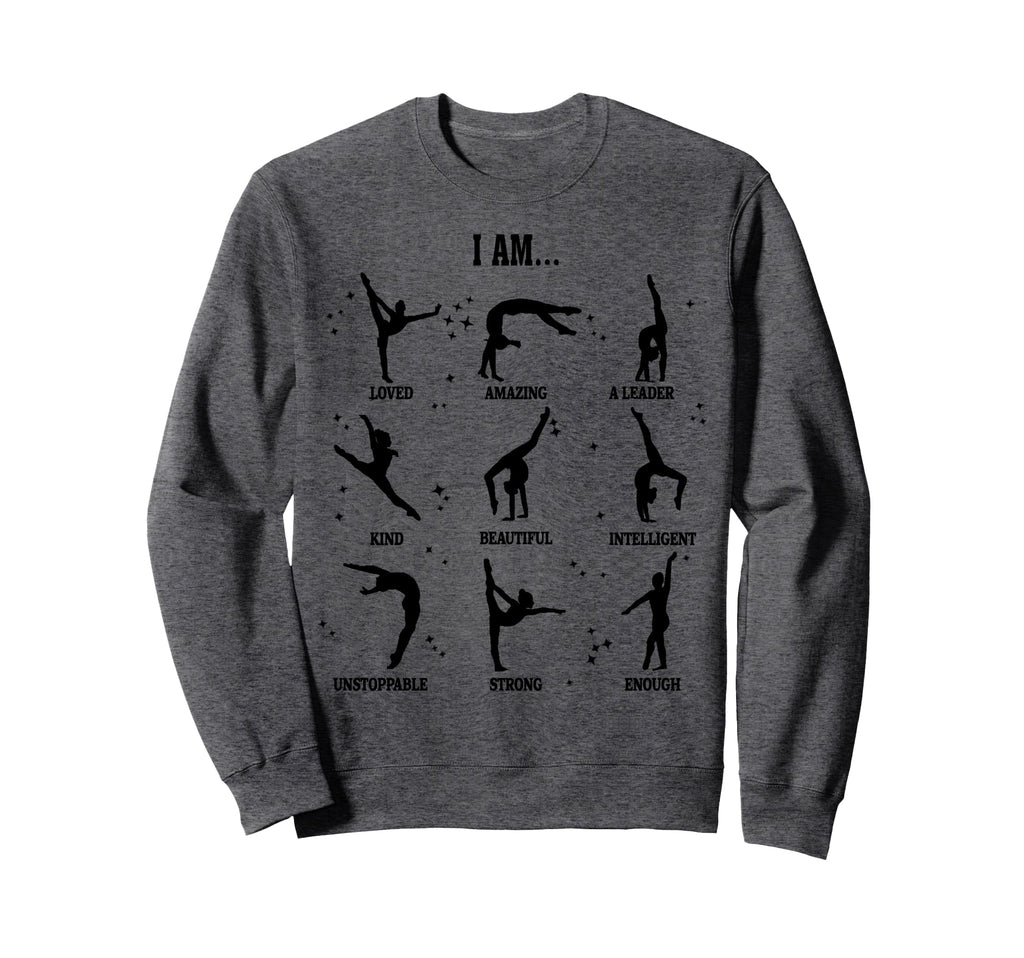 Gymnastics Affirmation Self Care Gymnast Sweatshirt - Graphic Print Unisex - T-Shirt, Sweatshirt, Hoodie