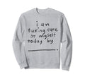 Self Care Day Sweatshirt - Aesthetic Graphic Unisex - T-Shirt, Sweatshirt, Hoodie