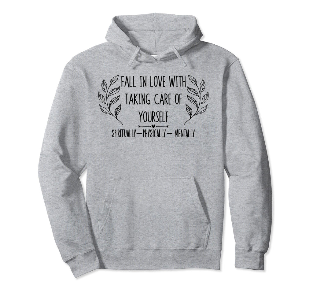 Fall Love Taking Care Yourself Self Hoodie - Trendy Graphic for Adults - T-Shirt, Sweatshirt, Hoodie