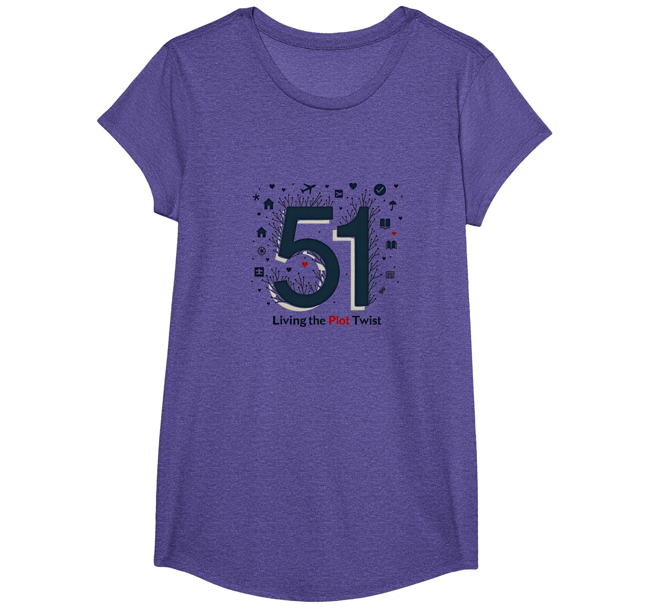 51 Living Plot Twist Birthday Gift T-Shirt - Minimalist Print Unisex - T-Shirt, Sweatshirt, Hoodie
