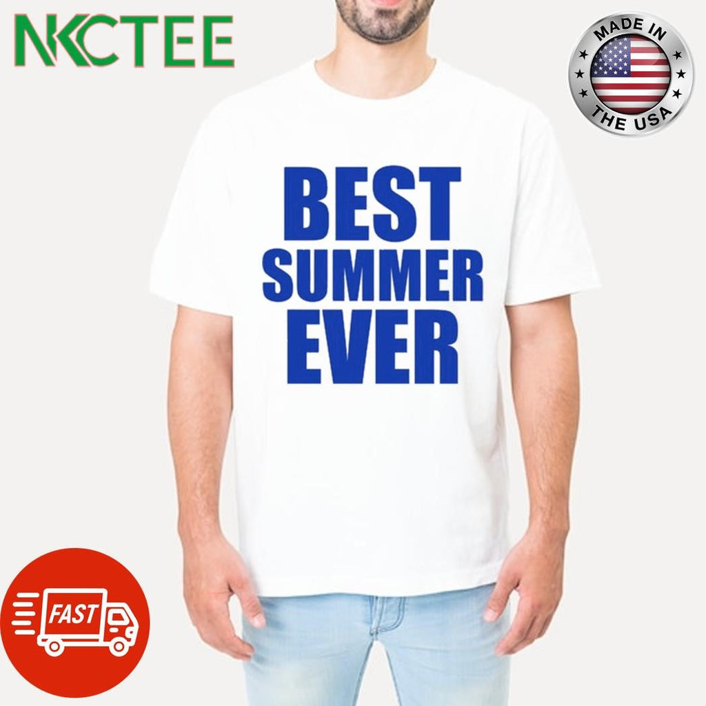 Natalie King Wearing Best Summer Ever Shirt Unisex T-shirt, Sweatshirt, Hoodie, Long Sleeve Tee - T-Shirt, Sweatshirt, Hoodie