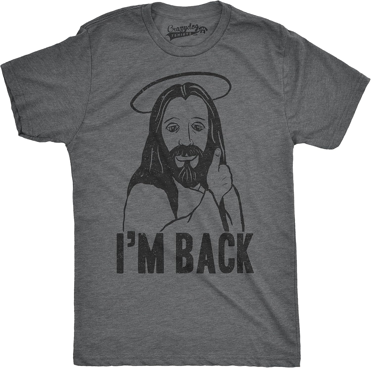 Mens Im Back Funny Jesus Easter Christian Hilarious Reference for Adult T Shirt Unisex T-shirt, Sweatshirt, Hoodie, Long Sleeve Tee - T-Shirt, Sweatshirt, Hoodie