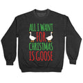 All I Want Is Goose Parody White Print T-Shirts, Hoodie, Sweatshirt - T-Shirt, Sweatshirt, Hoodie