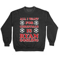 All I Want Is Ryan Gosling T-Shirts, Hoodie, Sweatshirt - T-Shirt, Sweatshirt, Hoodie