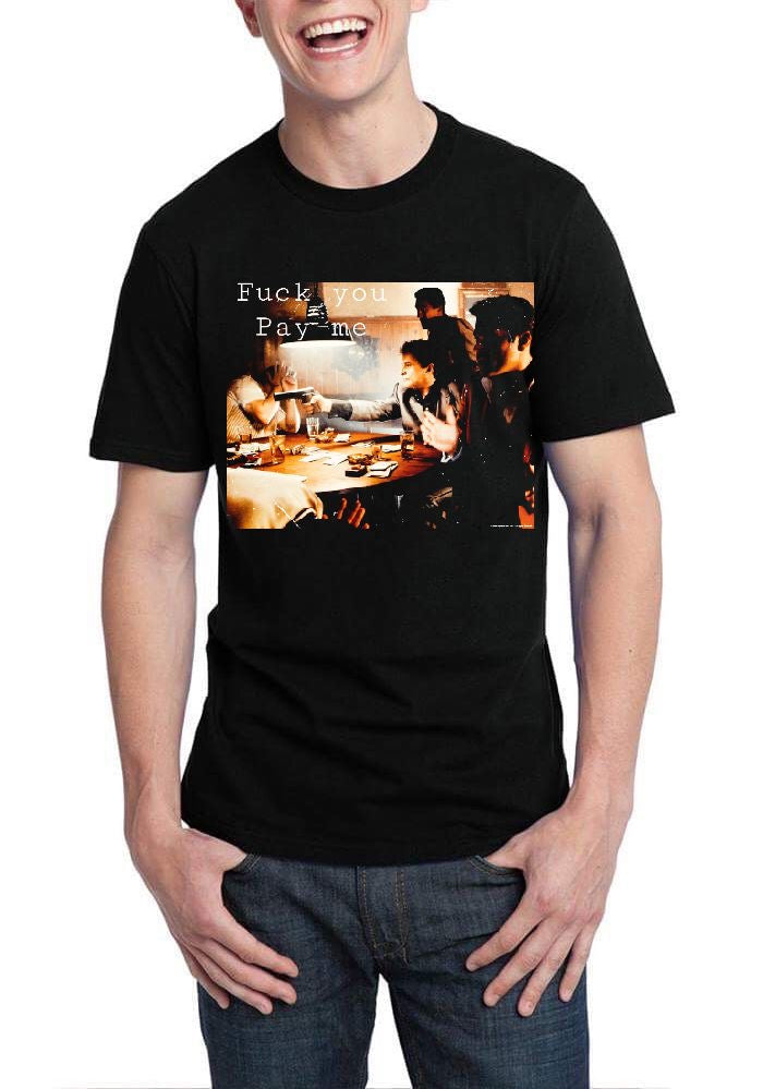 Fuck You Pay Me T-Shirts, Hoodie, Sweatshirt - T-Shirt, Sweatshirt, Hoodie