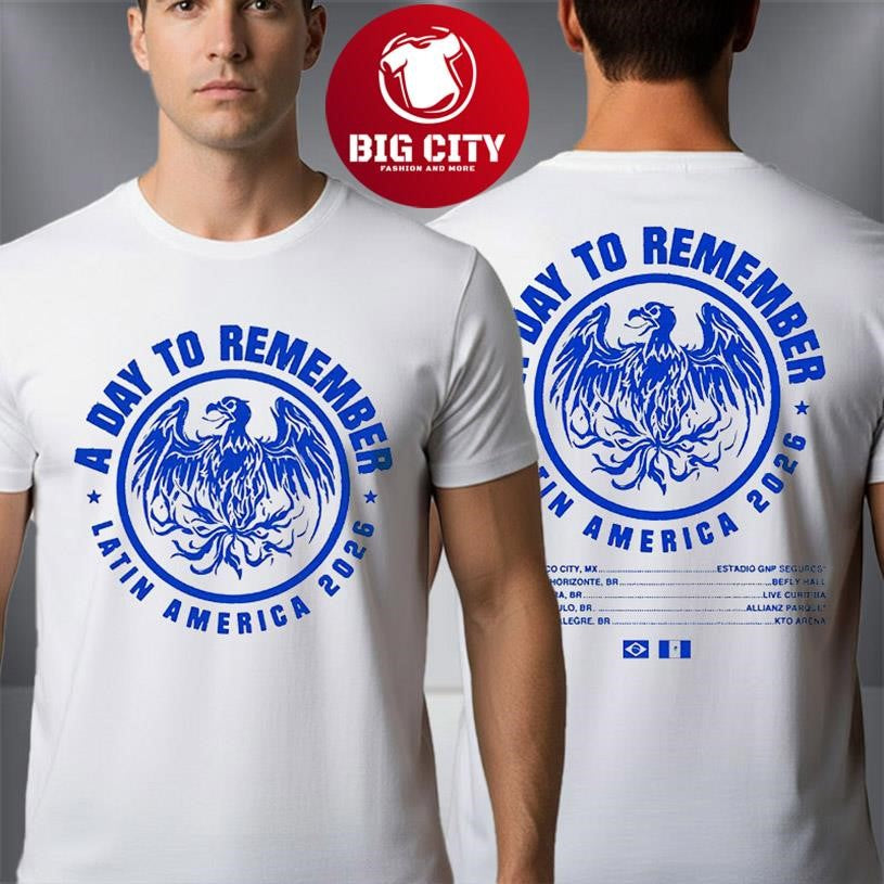 A Day To Remember Latin America 2026 Brazil Show Schedule Two Sided Shirt Unisex T-shirt, Sweatshirt, Hoodie, Long Sleeve Tee - T-Shirt, Sweatshirt, Hoodie