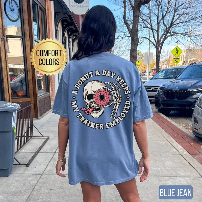 Donut Day Keeps My Trainer Employed Shirt S Pump Cover Gym Rat Skeleton Shirt Weightlifting Shirt Gym Lover T-Shirts, Hoodie, Sweatshirt - T-Shirt, Sweatshirt, Hoodie