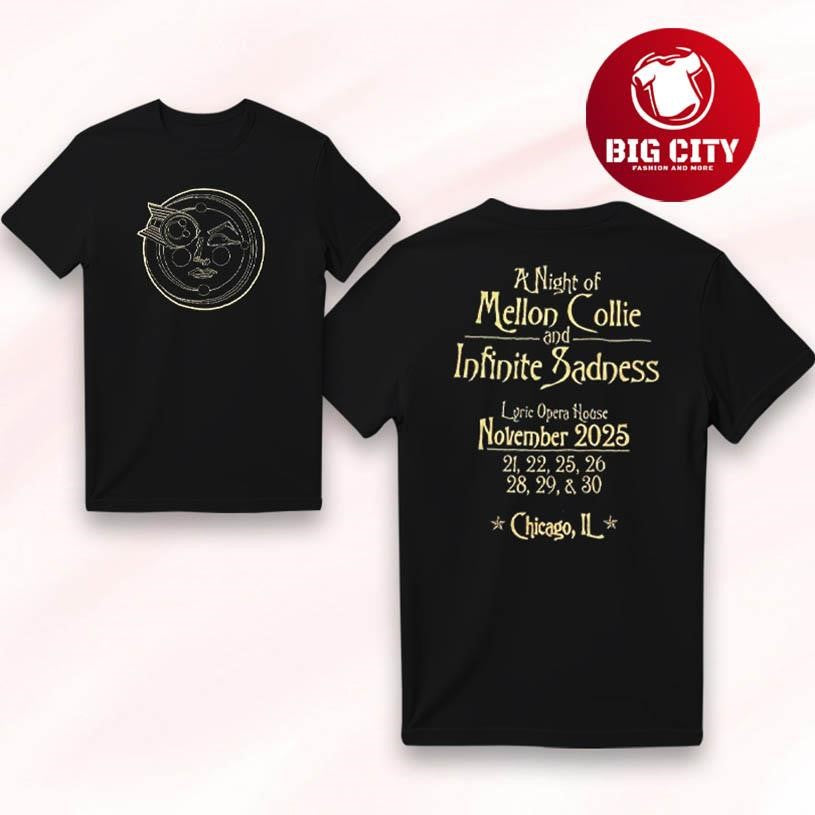 A Night of Mellon Collie and Infinite Sadness Chicago IL Nov 2025 Two Sided Shirt Unisex T-shirt, Sweatshirt, Hoodie, Long Sleeve Tee - T-Shirt, Sweatshirt, Hoodie