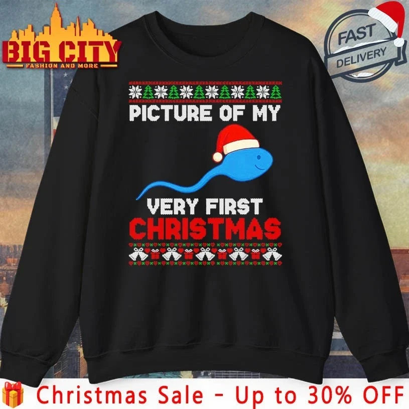A Picture Of My Very First Christmas ugly shirt Unisex T-shirt, Sweatshirt, Hoodie, Long Sleeve Tee - T-Shirt, Sweatshirt, Hoodie