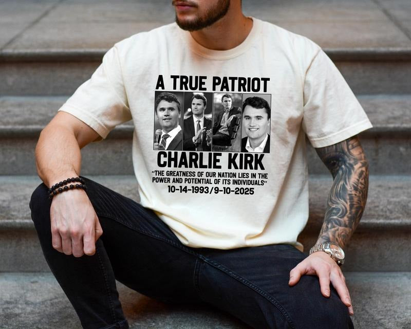 True Patriot Charlie Kirk Republican Shirt Patriotic American Rest Peace Charlie Charlie Kirk Memorial T-Shirts, Hoodie, Sweatshirt - T-Shirt, Sweatshirt, Hoodie