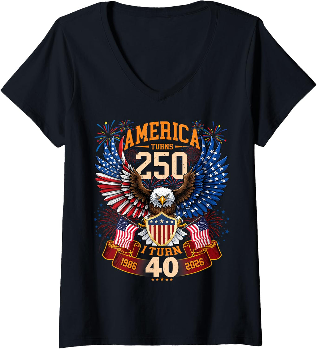 Women's America Turns 250 & I Turn 40 Patriotic Birthday Tee V-Neck T-Shirt Unisex T-shirt, Sweatshirt, Hoodie, Long Sleeve Tee - T-Shirt, Sweatshirt, Hoodie