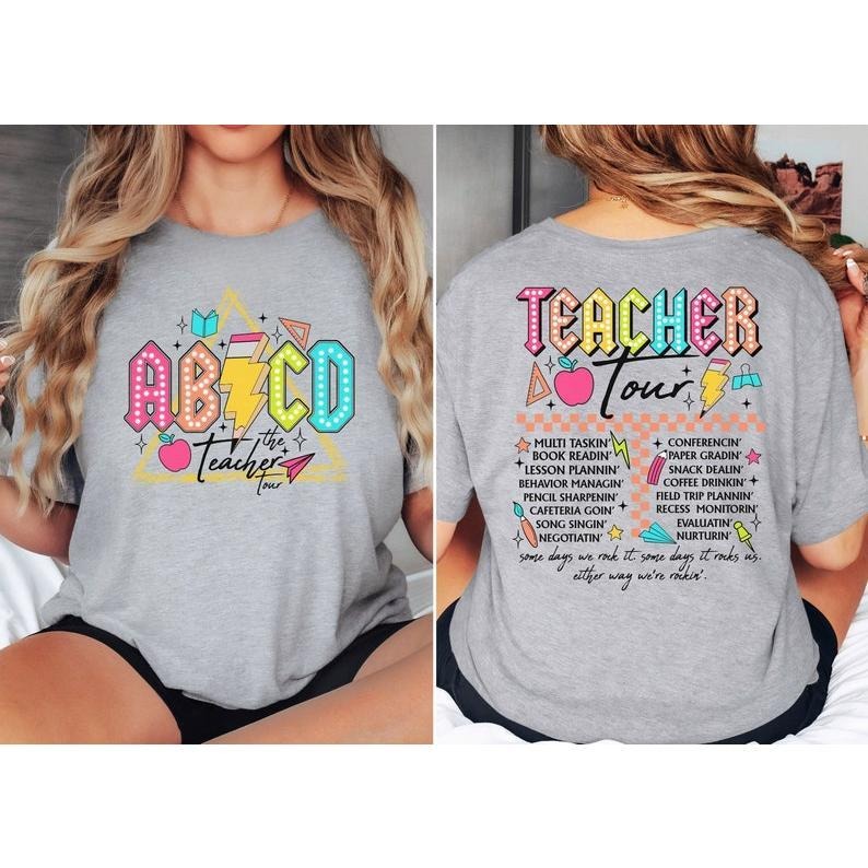 ABCD Teacher Tour Shirt Back School Funny Teacher Shirt End Year Shirt Kindergarten Teacher Elementary School Hoodiestyle{N002}2 T-Shirts, Hoodie, Sweatshirt - T-Shirt, Sweatshirt, Hoodie