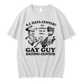 Ai Data Center Id Rather Be At The Gay Guy Dating Center Tshirts Sweater Unisex T-shirt, Sweatshirt, Hoodie, Long Sleeve Tee - T-Shirt, Sweatshirt, Hoodie