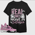 AJ 4 Orchid Neutral Grey Black White Move Silence Money Shirt Match Shoes T-Shirts, Hoodie, Sweatshirt - T-Shirt, Sweatshirt, Hoodie