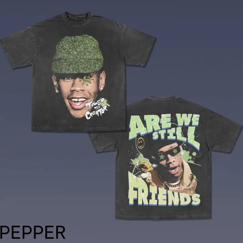 ARE WE STILL FRIENDS Double Sided Prints Vintage Bootleg Tyler Creator Printed Cotton Casual Crew Neck Black Menswear Top Underwear T-Shirts, Hoodie, Sweatshirt - T-Shirt, Sweatshirt, Hoodie