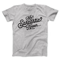 Me? Sarcastic? Funny T-Shirts, Hoodie, Sweatshirt - T-Shirt, Sweatshirt, Hoodie