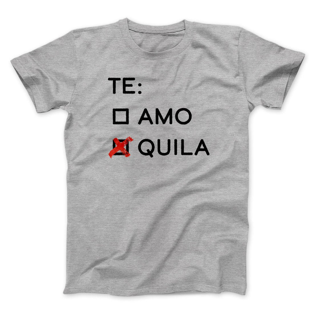 Te Amo Tequila T-Shirts, Hoodie, Sweatshirt - T-Shirt, Sweatshirt, Hoodie