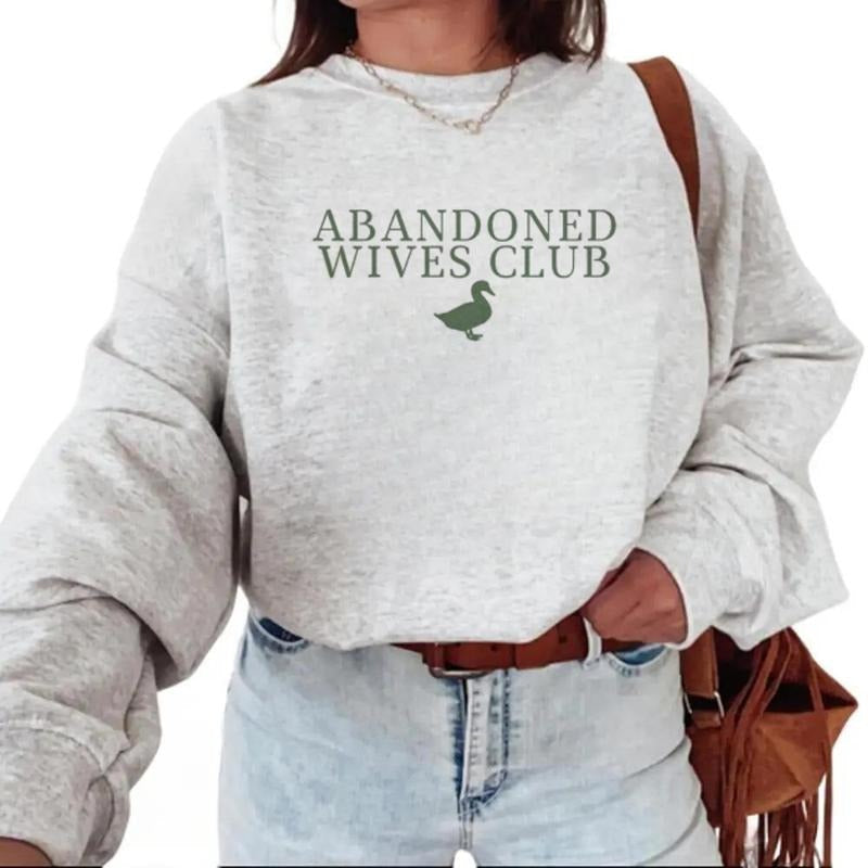Abandoned Wives Club Duck Hunting Wife Duck Hunter Wife He'S Hunting Funny Hunting Season Hunting Girlfriend Duck Season Survivor Cotton Womenswear T-Shirts, Hoodie, Sweatshirt - T-Shirt, Sweatshirt, Hoodie