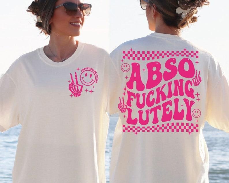 Absofuckinglutely Satcastic Funny Png Retro T-Shirts, Hoodie, Sweatshirt - T-Shirt, Sweatshirt, Hoodie
