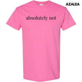 Absolutely Not Gildan Short Sleeve 'NLB' T-Shirts, Hoodie, Sweatshirt - T-Shirt, Sweatshirt, Hoodie