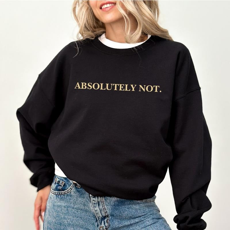Absolutely Not Immediately No Meme Mom Life Long Sleeve Humor Funny Mom Mom Top Womenswear Soft Cozy Fabric T-Shirts, Hoodie, Sweatshirt - T-Shirt, Sweatshirt, Hoodie