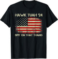 Humor Shirts Hawk Tuah 24 Spit That Thang Hawk Tush USA American Flag Top Classic Casual Cotton T-Shirts, Hoodie, Sweatshirt - T-Shirt, Sweatshirt, Hoodie