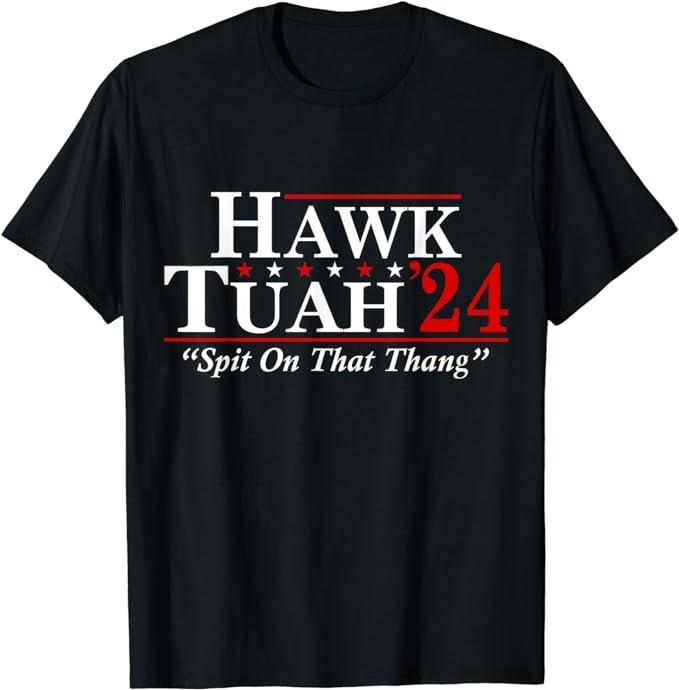 Humor Shirts Hawk Tuah 24 Spit That Thang Basic Casual Classic T-Shirts, Hoodie, Sweatshirt - T-Shirt, Sweatshirt, Hoodie