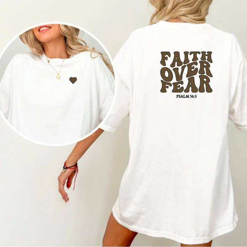 Faith Over Fear Shirt Bible Verse Faith Comfort Religious Tshirtchristian Latarshia Grant Cotton Top T-Shirts, Hoodie, Sweatshirt - T-Shirt, Sweatshirt, Hoodie