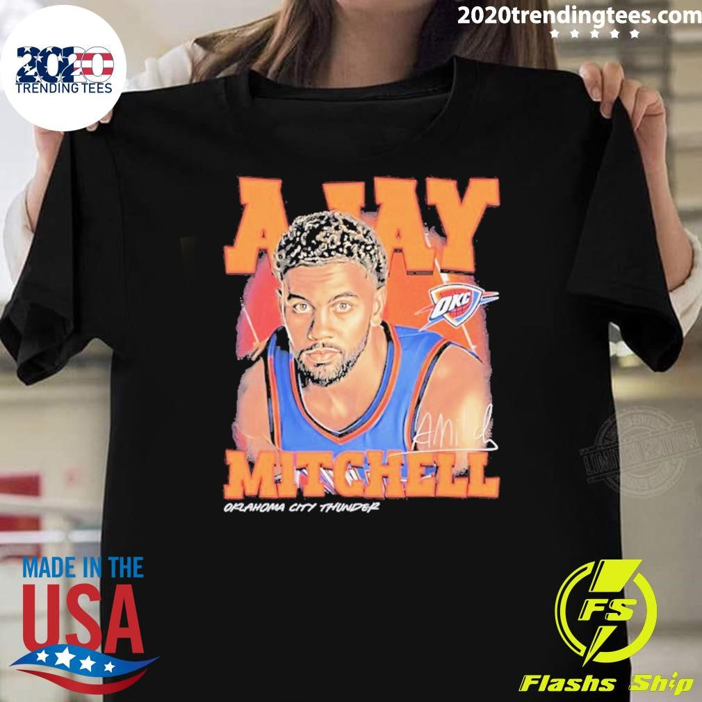Ajay Mitchell Oklahoma City Thunder Signature Airbrush Shirt Unisex T-shirt, Sweatshirt, Hoodie, Long Sleeve Tee - T-Shirt, Sweatshirt, Hoodie