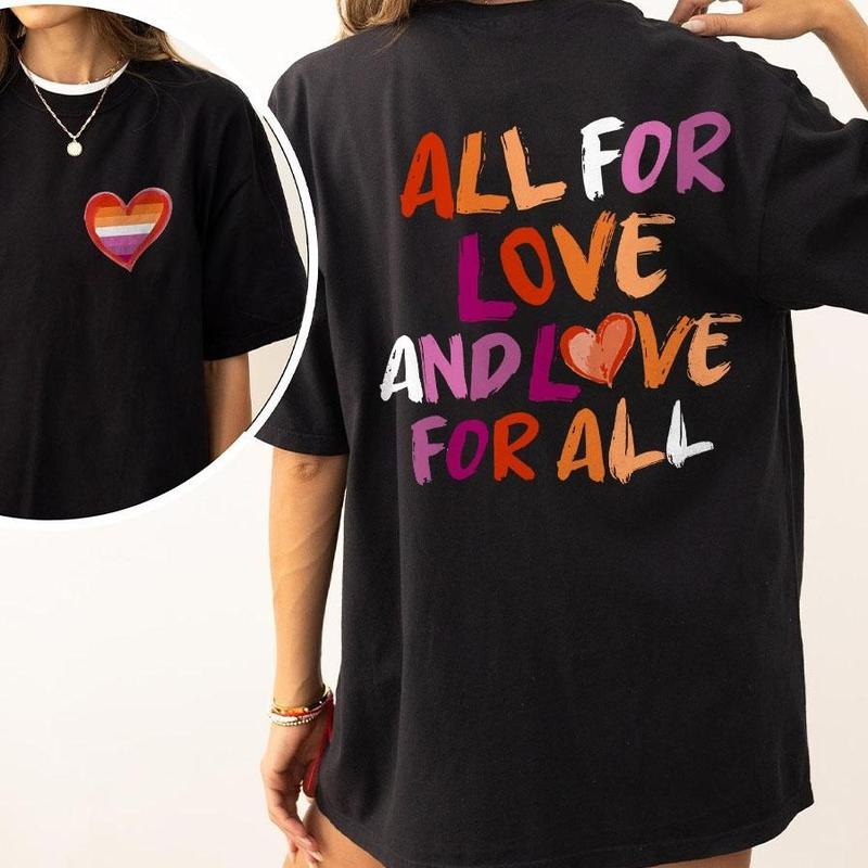All Love Love All SHirt Rainbow Pride Vintage Lesbian Pride Month LGBTQ LGBTQ Progress Pride Shirt Gay Pride Pride Month Comfort Shirt LGBT Support Lesbian Flag Shirt T-Shirts, Hoodie, Sweatshirt - T-Shirt, Sweatshirt, Hoodie