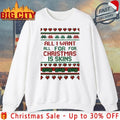All I Want For Christmas Is Skins Ugly christmas shirt Unisex T-shirt, Sweatshirt, Hoodie, Long Sleeve Tee - T-Shirt, Sweatshirt, Hoodie