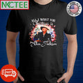 All I Want For Christmas is Alan Jackson shirt Unisex T-shirt, Sweatshirt, Hoodie, Long Sleeve Tee - T-Shirt, Sweatshirt, Hoodie