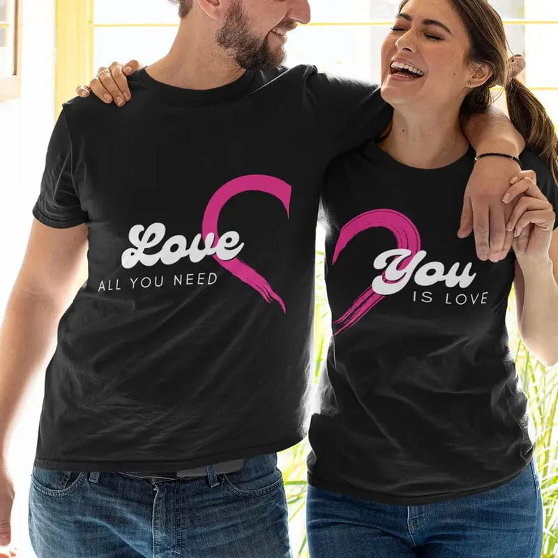 All You Need Is You Matching Couple Cotton Fabric Casual Streetstyle Crew Neck Short Sleeve Tops Date T-Shirts, Hoodie, Sweatshirt - T-Shirt, Sweatshirt, Hoodie