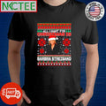 All i want for Christmas is Barbra Streisand ugly shirt Unisex T-shirt, Sweatshirt, Hoodie, Long Sleeve Tee - T-Shirt, Sweatshirt, Hoodie