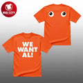 Altoona Curve We Want Al 2025 Two Sided Shirt Unisex T-shirt, Sweatshirt, Hoodie, Long Sleeve Tee - T-Shirt, Sweatshirt, Hoodie