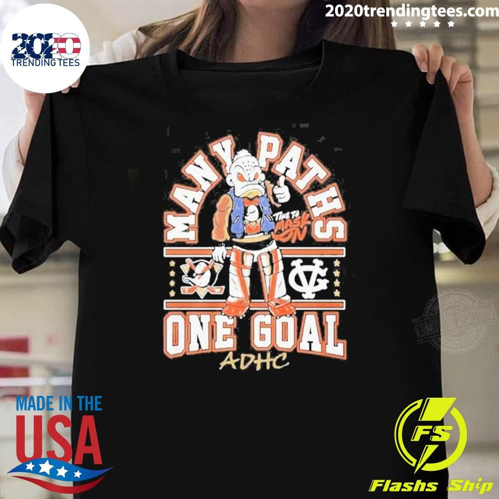 Anaheim Ducks Many Paths One Goal ADHC Shirt Unisex T-shirt, Sweatshirt, Hoodie, Long Sleeve Tee - T-Shirt, Sweatshirt, Hoodie