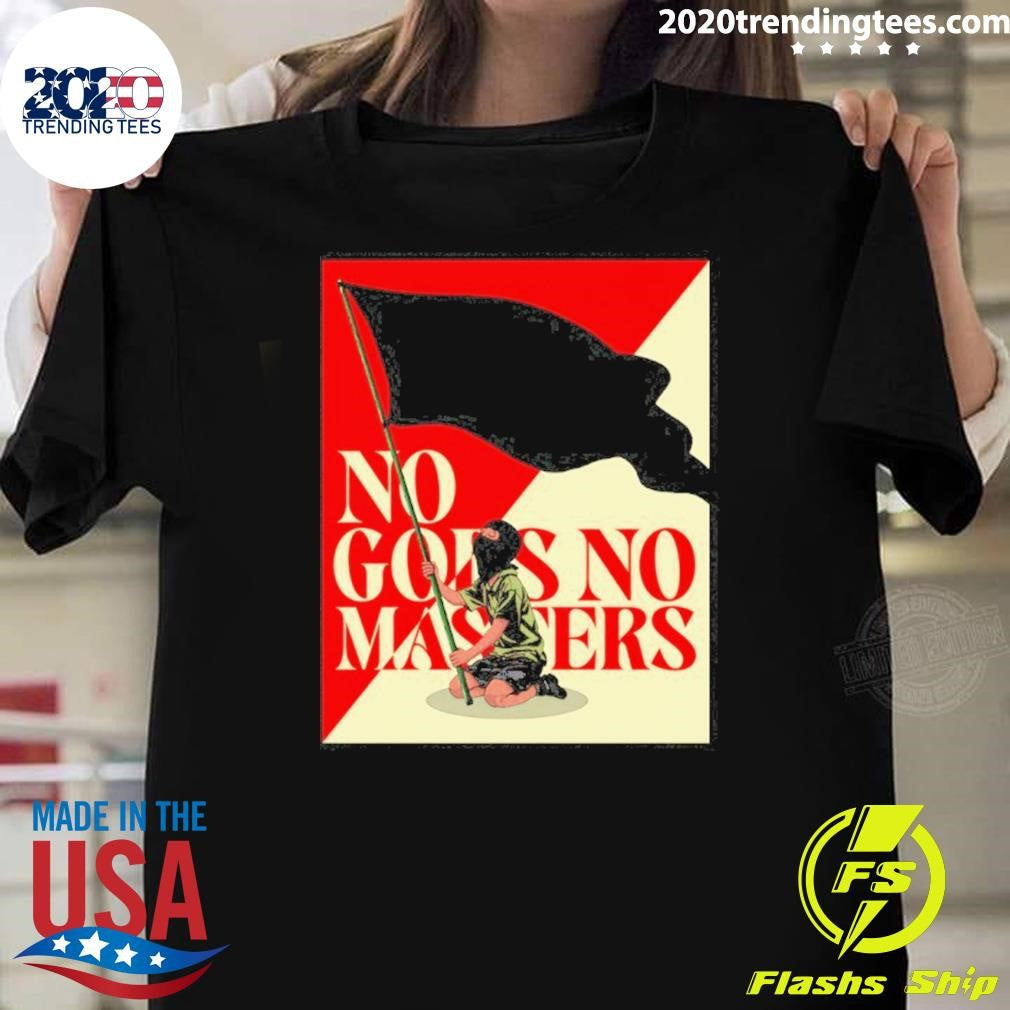 Anarchism Children No Gods No Masters Shirt Unisex T-shirt, Sweatshirt, Hoodie, Long Sleeve Tee - T-Shirt, Sweatshirt, Hoodie